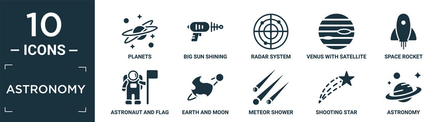 filled astronomy icon set. contain flat planets, big sun shining, radar system, venus with satellite, space rocket, astronaut and flag, earth and moon, meteor shower, shooting star, astronomy icons. - obrazy, fototapety, plakaty