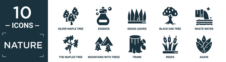 filled nature icon set. contain flat silver maple tree, essence, grass leaves, black oak tree, waste water, the maples tree, mountains with trees, trunk, reeds, agave icons in editable format..