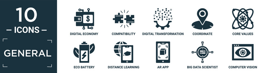 filled general icon set. contain flat digital economy, compatibility, digital transformation, coordinate, core values, eco battery, distance learning, ar app, big data scientist, computer vision.
