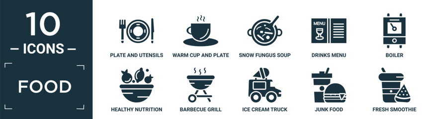 filled food icon set. contain flat plate and utensils, warm cup and plate, snow fungus soup, drinks menu, boiler, healthy nutrition, barbecue grill, ice cream truck, junk food, fresh smoothie icons.