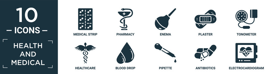 filled health and medical icon set. contain flat medical strip, pharmacy, enema, plaster, tonometer, healthcare, blood drop, pipette, antibiotics, electrocardiogram icons in editable format..
