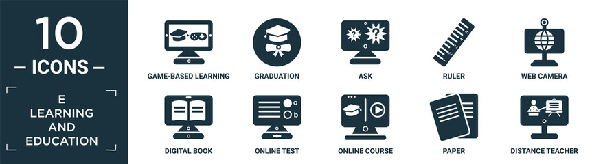 filled e learning and education icon set. contain flat game-based learning, graduation, ask, ruler, web camera, digital book, online test, online course, paper, distance teacher icons in editable.