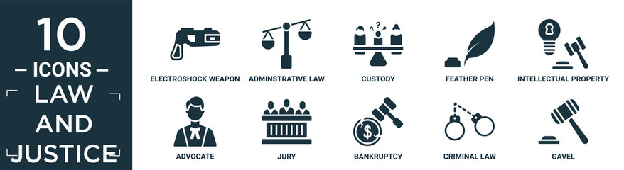 filled law and justice icon set. contain flat electroshock weapon, adminstrative law, custody, feather pen, intellectual property, advocate, jury, bankruptcy, criminal law, gavel icons in editable.