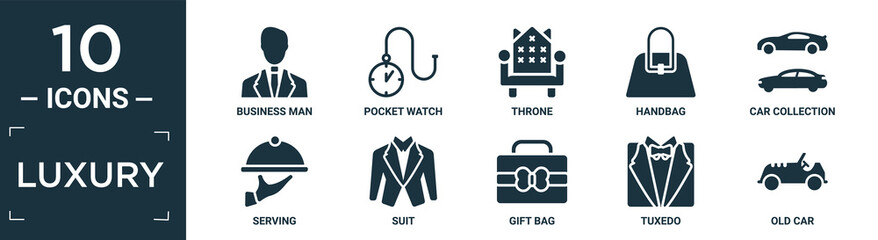 filled luxury icon set. contain flat business man, pocket watch, throne, handbag, car collection, serving, suit, gift bag, tuxedo, old car icons in editable format..