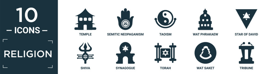 filled religion icon set. contain flat temple, semitic neopaganism, taoism, wat phrakaew, star of david, shiva, synagogue, torah, wat saket, tribune icons in editable format..