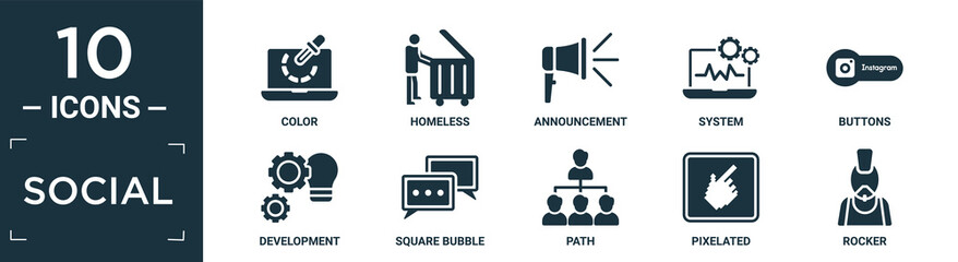 filled social icon set. contain flat color, homeless, announcement, system, buttons, development, square bubble, path, pixelated, rocker icons in editable format..