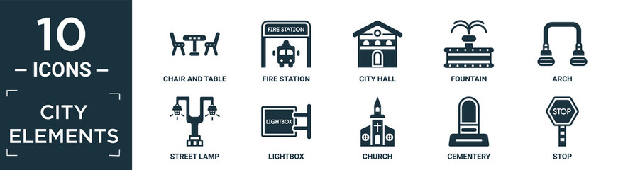 filled city elements icon set. contain flat chair and table, fire station, city hall, fountain, arch, street lamp, lightbox, church, cementery, stop icons in editable format..
