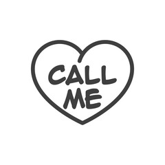 Día de San Valentín. Logotipo con texto Call Me escrito en corazón con lineas en color gris