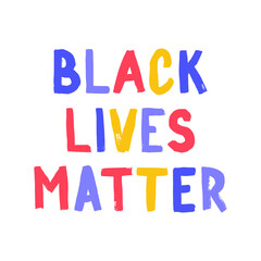 Black lives matter poster. Social media content banner anti racism. Hand-drawn calligraphy artwork