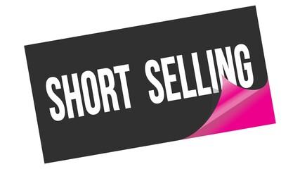 SHORT  SELLING text on black pink sticker stamp.