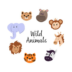 Cartoon faces of wild animals isolated on white background. Safari, jungle, woodland, giraffe, elephant, tiger, leopard, hippo, zebra, lion and monkey. Vector set in flat style for baby design.