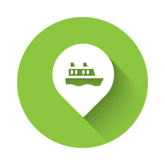 White Location with cruise ship icon isolated with long shadow. Travel tourism nautical transport. Voyage passenger ship, cruise liner. Green circle button. Vector.