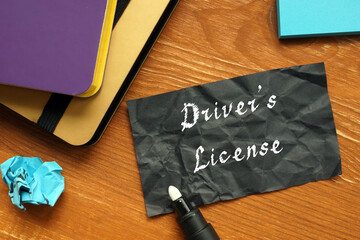 Conceptual photo about Driver's License with written phrase.