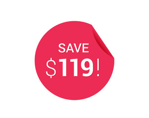 Save $119 dollars, $119 us dollar save