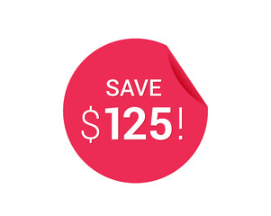 Save $125 dollars, $125 us dollar save