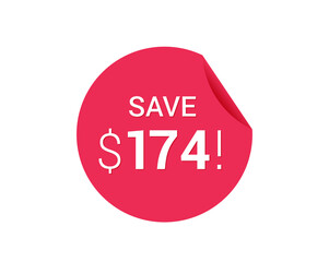 Save $174 dollars, $174 us dollar save