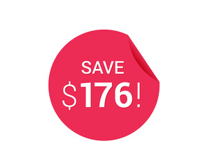 Save $176 dollars, $176 us dollar save