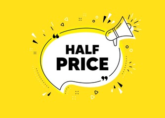 Half Price. Megaphone yellow vector banner. Special offer Sale sign. Advertising Discounts symbol. Thought speech bubble with quotes. Half price chat think megaphone message. Vector