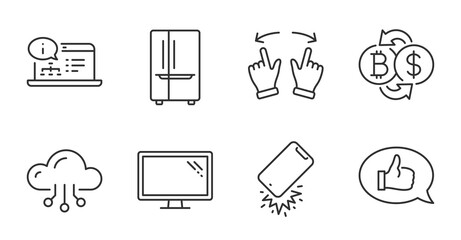 Refrigerator, Feedback and Online documentation line icons set. Cloud computing, Monitor and Bitcoin exchange signs. Smartphone broken, Move gesture symbols. Quality line icons. Vector