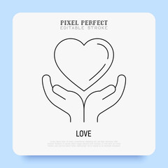 Heart in human hands super thin line icon. Pixel perfect, editable stroke. Vector illustration of love, support, medical help or charity.