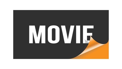 MOVIE text written on black orange sticker.