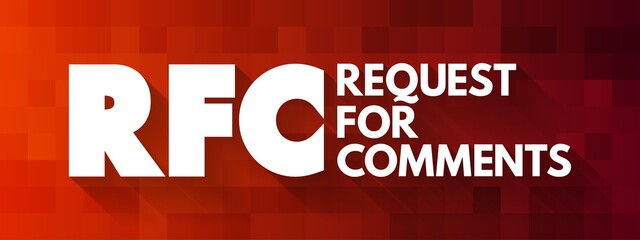 RFC- Request for Comments acronym, concept background