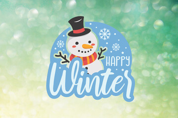 Happy winter greeting card or poster with snowman and snowflakes