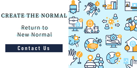 New normal concept web banner. Create the normal. Return to new normal. Contact us. New life after covid19 outbreak landing, web page layout template. Linear vector illustrations collection