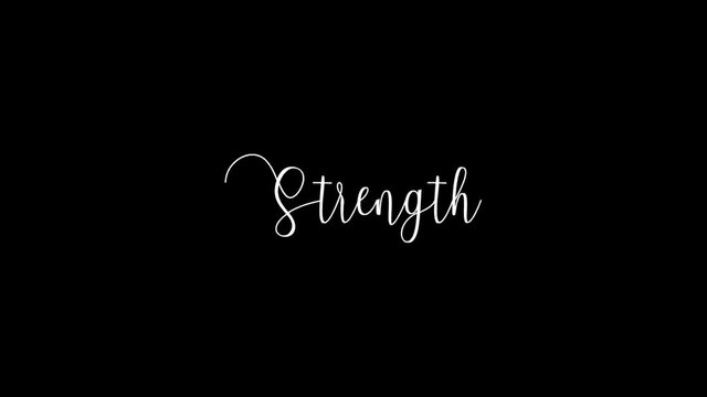 Strength Animated Appearance Ripple Effect White Color Cursive Text on Black Background