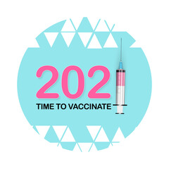 Time to vaccinate 2021 concept.Coronavirus vaccination concept. Vector Illustration EPS10