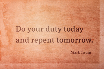 repent tomorrow Twain
