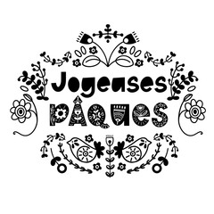 Happy Easter floral lettering in scandinavian style. French text Joyeuses Paques. Seasons Greetings. Postcard, card, invitation, banner typography.