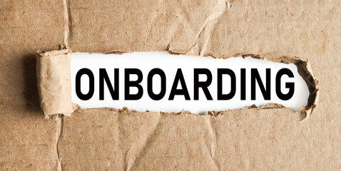ONBOARDING, TEXT ON WHITE PAPER ON RIPPED BACKGROUND