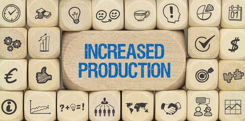 Increased Production 