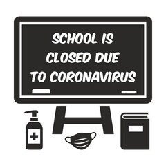 School is closed due to coronavirus. Classroom icon. Blackboard. Vector icon isolated on white background.
