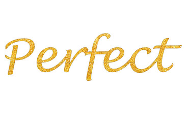 Naklejka premium Quote text Perfect gold glitter