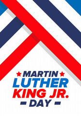 Martin Luther King, Jr. Day. Celebrated annual in United States in January, federal holiday. African American Rights Fighter. Patriotic american elements. Poster, card, banner, background. Vector