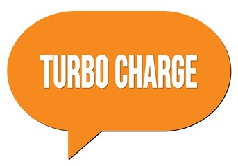 TURBO CHARGE text written in an orange speech bubble