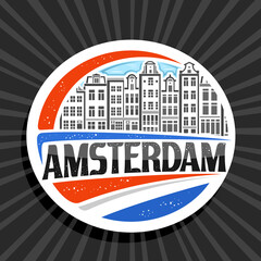 Vector logo for Amsterdam, white decorative badge with outline illustration of amsterdam city scape on day sky background, art design tourist fridge magnet with unique letters for black word amsterdam