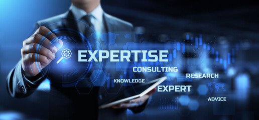 Expertise, expert, consulting, knowledge, advice. Business and development concept. Businessman...