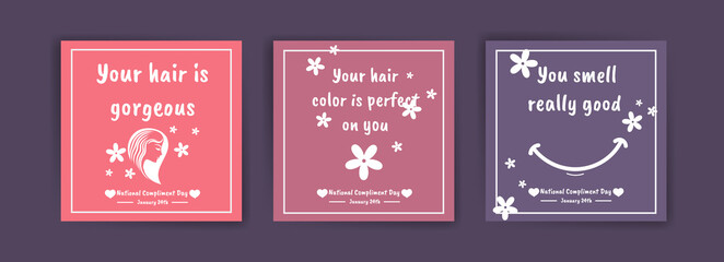 National Compliment Day. January 24th. Social media post templates, banners, cards, posters with text.