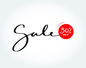Sale brush handmade lettering. Sale 30% off sign. Sale fashion, isolated vector illustration.