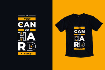 You can do hard things modern typography geometric inspirational quotes black t shirt design