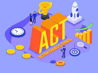 Action Changes Things (ACT) isometric 3d vector concept for banner, website, illustration, landing page, flyer, etc.