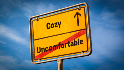 Street Sign to Cozy versus Uncomfortable