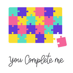 You complete me. Conceptual handwritten phrase. Modern lettering. Quote. Vector illustration isolated on white background. Greeting card for Valentine's day, wedding, printHand drawn typography poster
