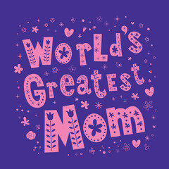 World's Greatest Mom - Happy Mothers Day greeting card