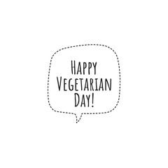 Obraz premium ''Happy vegetarian day'' Lettering