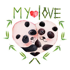 Cute kind card with watercolor pandas in love in an embrace,around a frame of green leaves and the inscription MY LOVE, made of bamboo stems. Greetings for Valentine's Day,wedding, hand drawn elements