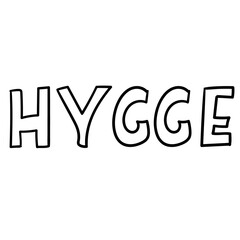 Lettering Hygge. Cozy home isolated element, simple, minimalism. scandinavian hygge style